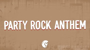 Thumbnail of LMFAO - Party Rock Anthem (Lyrics) ft. Lauren Bennett, GoonRock