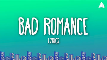 Thumbnail of Lady Gaga - Bad Romance (Lyrics)