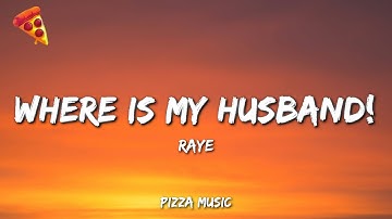 Thumbnail of RAYE - WHERE IS MY HUSBAND! (Lyrics)
