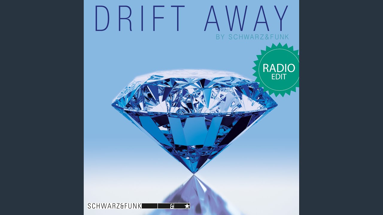 Thumbnail of Drift Away (Radio Edit)
