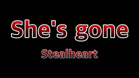 Thumbnail of She's Gone - Steelheart(Lyrics)
