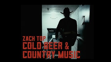 Thumbnail of Zach Top - Cold Beer & Country Music (Official Music Video)