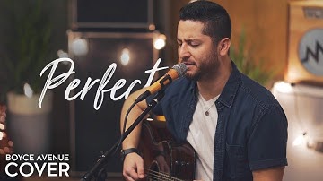 Thumbnail of Perfect - Ed Sheeran & Beyoncé (Boyce Avenue acoustic cover) on Spotify & Apple