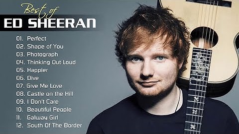 Thumbnail of Ed Sheeran Full Hits Songs Collection Album 2020 - Ed Sheeran Best Songs Playlist 2020