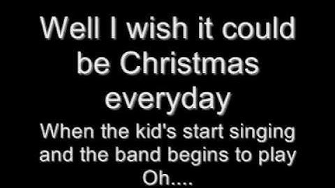 Thumbnail of I wish it could be Christmas everyday lyrics