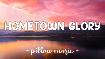 Thumbnail of Hometown Glory - Adele (Lyrics) 🎵