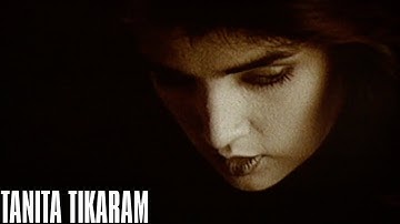 Thumbnail of Tanita Tikaram - Twist In My Sobriety (Official Video)