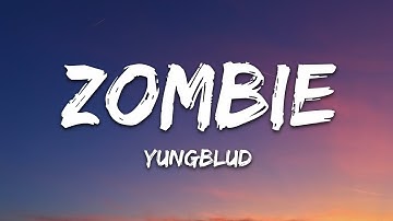 Thumbnail of YUNGBLUD - Zombie (Lyrics)