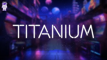 Thumbnail of David Guetta, Sia ⚡ Titanium / Lyrics