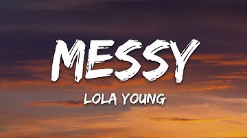 Thumbnail of Lola Young - Messy (Lyrics)