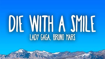 Thumbnail of Lady Gaga, Bruno Mars - Die With A Smile
