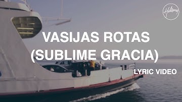 Thumbnail of Vasijas Rotas (Sublime Gracia) Video con letra - Hillsong Worship