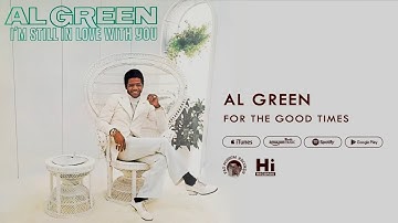 Thumbnail of Al Green - For the Good Times (Official Audio)