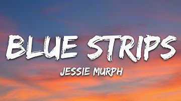 Thumbnail of Jessie Murph - Blue Strips (Lyrics)