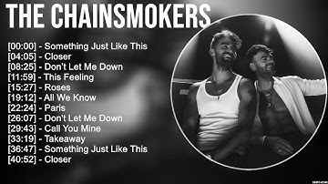 Thumbnail of The Chainsmokers Greatest Hits Full Album ▶️ Full Album ▶️ Top 10 Hits of All Time