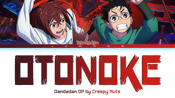 Thumbnail of Dandadan - Opening FULL "Otonoke" by Creepy Nuts (Lyrics)