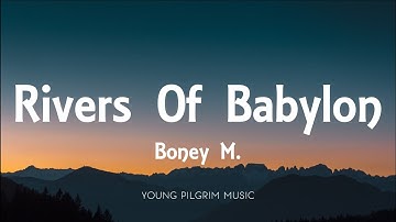 Thumbnail of Boney M . - Rivers Of Babylon (Lyrics)