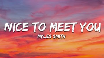 Thumbnail of Myles Smith - Nice To Meet You (Lyrics)