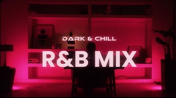 Thumbnail of 4L Dark & Chill R&B Mix | ft. SZA, PARTYNEXTDOOR, The Weeknd, Drake + More