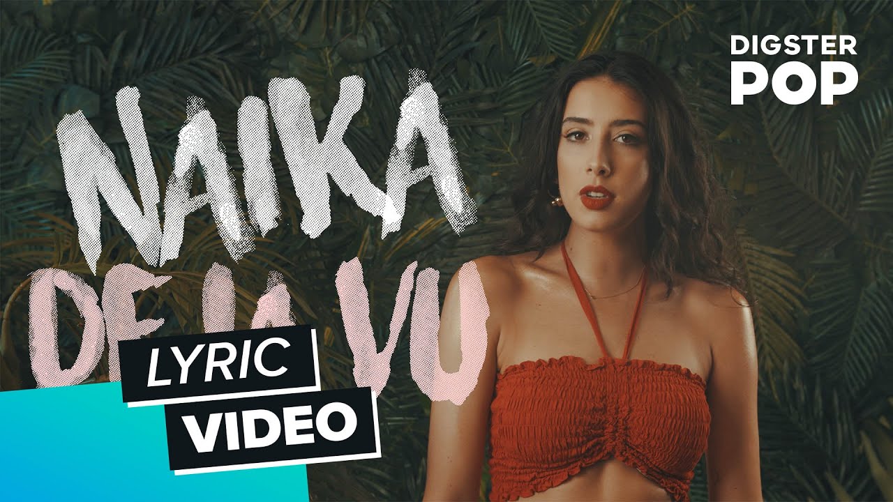 Thumbnail of Naïka - Deja Vu (Lyric Video)