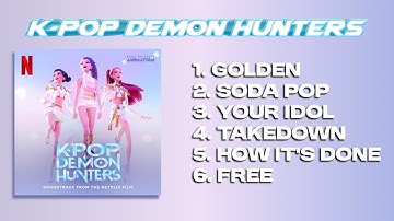 Thumbnail of K-POP DEMON HUNTERS PLAYLIST OST
