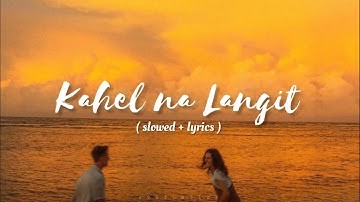 Thumbnail of Maki- Kahel na Langit (slowed + lyrics)