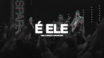 Thumbnail of É Ele (Ao Vivo) • DROPS