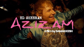 Thumbnail of Ed Sheeran - Azizam (Official Music Video)