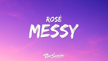 Thumbnail of ROSÉ - Messy (Lyrics)