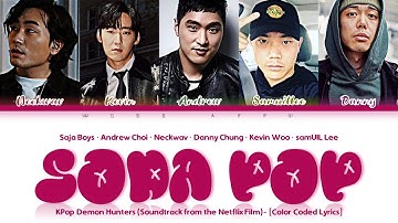 Thumbnail of Saja Boys | Andrew, Kevin, Neckwav, Danny, SamuilLee - 'Soda Pop' Lyrics (KPop Demon Hunters OST)
