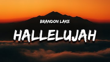 Thumbnail of Brandon Lake - Hard Fought Hallelujah (Lyrics)
