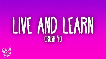 Thumbnail of Crush 40 - Live & Learn