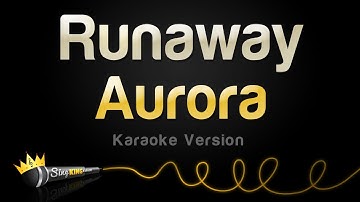 Thumbnail of Aurora - Runaway (Karaoke Version)