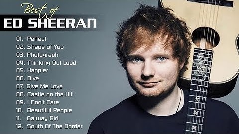 Thumbnail of Ed Sheeran Full Hits Songs Collection Album 2020 - Ed Sheeran Best Songs Playlist 2020