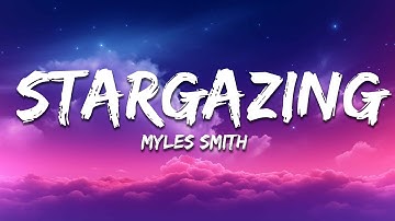 Thumbnail of Myles Smith - Stargazing (Lyrics)