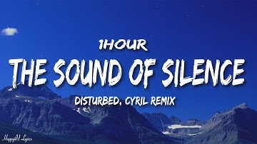 Thumbnail of Disturbed - The Sound Of Silence (CYRIL Remix) (Lyrics) [1HOUR]