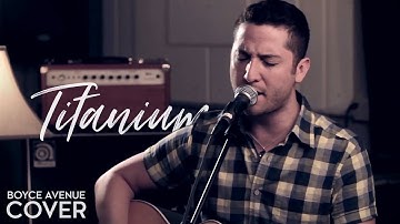 Thumbnail of Titanium - David Guetta feat. Sia (Boyce Avenue acoustic cover) on Spotify & Apple