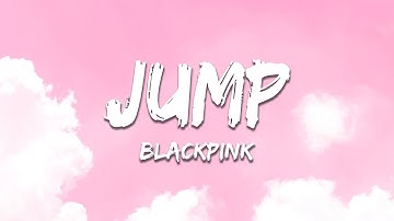 Thumbnail of BLACKPINK - Jump (Lyrics)