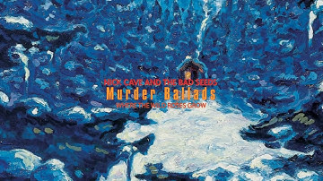 Thumbnail of Nick Cave & The Bad Seeds - Where The Wild Roses Grow (Official Audio)