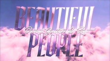 Thumbnail of David Guetta & Sia - Beautiful People (Lyric Video)