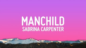 Thumbnail of Sabrina Carpenter - Manchild (Lyrics)