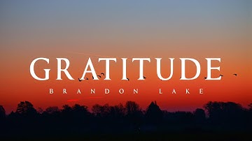 Thumbnail of Gratitude - Brandon Lake (Lyrics)