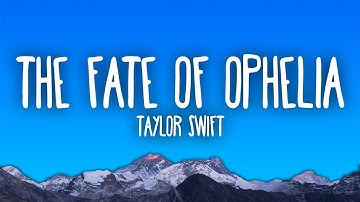 Thumbnail of Taylor Swift - The Fate of Ophelia