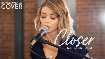 Thumbnail of Closer - The Chainsmokers ft. Halsey (Boyce Avenue ft. Sarah Hyland cover) on Spotify & Apple