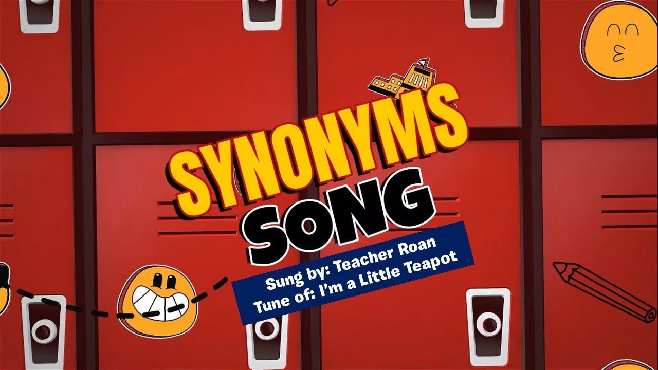 Thumbnail of The Synonyms Song | Sung by: Teacher Roan | To the tune of "I'm a Little Teapot"