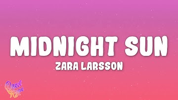 Thumbnail of Zara Larsson - Midnight Sun
