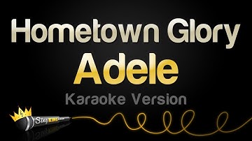 Thumbnail of Adele - Hometown Glory (Karaoke Version)
