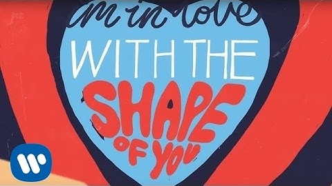 Thumbnail of Ed Sheeran - Shape Of You [Official Lyric Video]