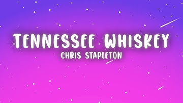 Thumbnail of Chris Stapleton - Tennessee Whiskey (Lyrics)