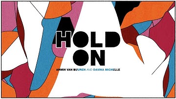 Thumbnail of Armin van Buuren & Davina Michelle - Hold On (Lyric Video)